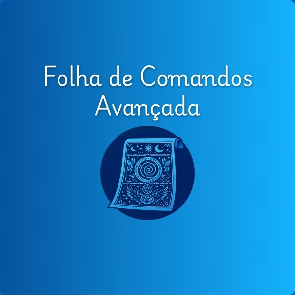 Folha de Comandos Avançada
